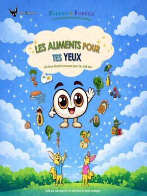 cover image of Les aliments pour tes yeux